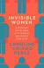Invisible Women -- Bok 9781784742928
