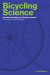 Bicycling Science -- Bok 9780262538404