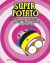 Super Potato's Mega Time-Travel Adventure -- Bok 9781541565098