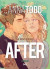 AFTER: The Graphic Novel (Volume One) -- Bok 9780349435138