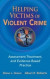 Helping Victims of Violent Crime -- Bok 9780826125095