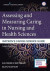 Assessing and Measuring Caring in Nursing and Health Sciences: Watson's Caring Science Guide -- Bok 9780826195425