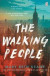 The Walking People -- Bok 9781405945691