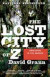 The Lost City of Z: A Tale of Deadly Obsession in the Amazon -- Bok 9781400078455