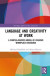 Language and Creativity at Work -- Bok 9781003862659