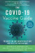 Covid-19 Vaccine Guide -- Bok 9781510767621