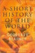 A Short History of the World -- Bok 9781566635073