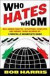 Who Hates Whom -- Bok 9780307394361