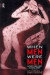 When Men Were Men -- Bok 9780415619363