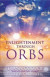 Enlightenment Through Orbs -- Bok 9781844093274