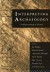 Interpreting Archaeology -- Bok 9780415157445