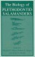 The Biology of Plethodontid Salamanders -- Bok 9780306463044