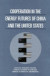 Cooperation in the Energy Futures of China and the United States -- Bok 9780309504522