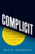 Complicit -- Bok 9780691236544