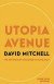 Utopia Avenue -- Bok 9781444799439