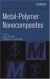 Metal-Polymer Nanocomposites -- Bok 9780471471318