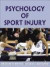Psychology of Sport Injury -- Bok 9781450424462
