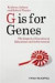 G is for Genes -- Bok 9781118482780