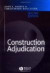Construction Adjudication -- Bok 9781405106351