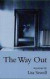 The Way Out -- Bok 9781882295173