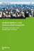 Globale Medien- Und Kommunikationspolitik: Konzeption Und Analyse Eines Politikbereichs Im Wandel -- Bok 9783848739820