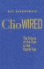 Clio Wired -- Bok 9780231150866