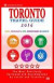 Toronto Travel Guide 2016: Shops, Restaurants, Arts, Entertainment and Nightlife -- Bok 9781517604790