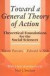 Toward a General Theory of Action -- Bok 9780765807182
