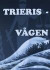 Trieris : vågen -- Bok 9789163763328