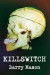 Killswitch -- Bok 9780595384631