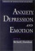 Anxiety, Depression, and Emotion -- Bok 9780195133585