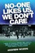 No One Likes Us, We Don't Care -- Bok 9781843583301