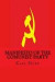 Manifesto of the Comunist Party -- Bok 9781502893284