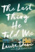 Last Thing He Told Me -- Bok 9781501171345