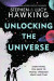 Unlocking the Universe -- Bok 9780241415344