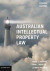 Australian Intellectual Property Law -- Bok 9781108800853