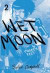 Wet Moon Book Two -- Bok 9781620103289