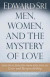 Men, Women, and the Mystery of Love: Practical Insights from John Paul II's Love and Responsibility -- Bok 9781632530806