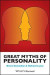 Great Myths of Personality -- Bok 9781118521359