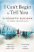 I Can't Begin to Tell You -- Bok 9780718158002