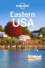 Lonely Planet Eastern USA -- Bok 9781787019584