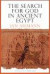 The Search for God in Ancient Egypt -- Bok 9780801487293