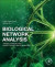 Biological Network Analysis -- Bok 9780128193518