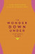 Wonder Down Under -- Bok 9781473666917