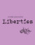 Liberties Journal of Culture and Politics -- Bok 9781735718774