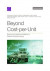 Beyond Cost-Per-Unit: Economic Analysis and Metrics in Defense Decisionmaking -- Bok 9781977412416