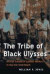 The Tribe of Black Ulysses -- Bok 9780252072291