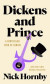 Dickens and Prince: A Particular Kind of Genius -- Bok 9780593541821