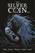 The Silver Coin, Volume 1 -- Bok 9781534319929