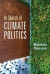 In Search of Climate Politics -- Bok 9781108985673